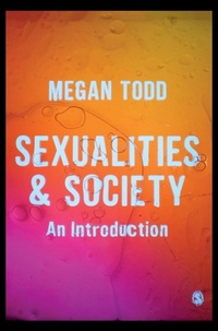 Enlarge image Cover: Sexualities and Society - SAGE Publications Ltd