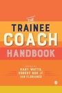 Cover: The Trainee Coach Handbook - SAGE Publications Ltd