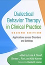 Cover: Dialectical Behavior Therapy in Clinical Practice, Second Edition - Guilford Press