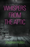 Cover: Whispers from the Attic - Booklocker.com