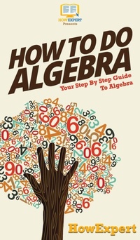 Abbildung von: How To Do Algebra - HowExpert