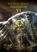 Cover: Horus Heresy - Sammelband 06 - Black Library