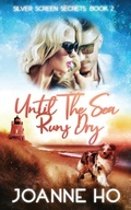 Cover: Until The Sea Runs Dry - Jo Ho