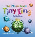 Cover: The Mean Green Tiny King - Sigal Adler