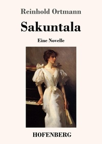 Enlarge image Cover: Sakuntala - Henricus - Edition Deutsche Klassik GmbH, Berlin