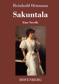 Enlarge image Cover: Sakuntala - Henricus - Edition Deutsche Klassik GmbH, Berlin