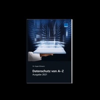 Abbildung von: Datenschutz von A-Z - Ausgabe 2021 - WEKA