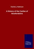 Cover: A History of the Castles of Herefordshire - Outlook