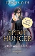 Cover: Spirit Hunger - Unapologetic Urban Fantasy Romances