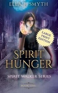 Enlarge image Cover: Spirit Hunger - Unapologetic Urban Fantasy Romances