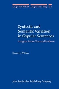 Enlarge image Cover: Syntactic and Semantic Variation in Copular Sentences - John Benjamins Publishing Co