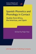 Cover: Spanish Phonetics and Phonology in Contact - John Benjamins Publishing Co