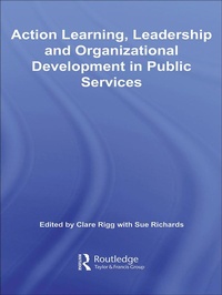 Enlarge image Cover: Action Learning, Leadership and Organizational Development in Public Services - Routledge