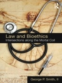 Abbildung von: Law and Bioethics - Routledge