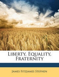 Abbildung von: Liberty, Equality, Fraternity - Nabu Press