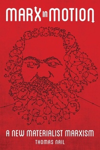 Enlarge image Cover: Marx in Motion - Oxford University Press Inc