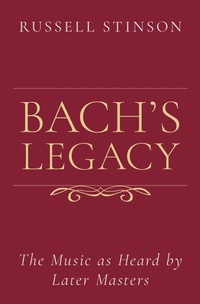 Abbildung von: Bach's Legacy - OUP eBook