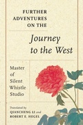 Cover: Further Adventures on the Journey to the West - University of Washington Press