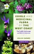 Cover: Edible and Medicinal Flora of the West Coast - University of Washington Press