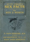 Cover: Doctor Hubbard's Sex Facts for Men and Women - HarperCollins
