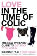 Cover: Love in the Time of Colic - HarperCollins