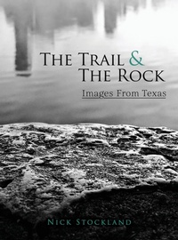 Abbildung von: The Trail and the Rock - Author Nick Stockland