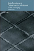 Cover: State Terrorism and Political Identity in Indonesia - Routledge