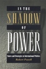 Cover: In the Shadow of Power - Princeton University Press