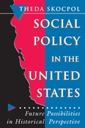 Cover: Social Policy in the United States - Princeton University Press
