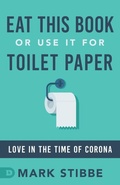 Cover: Eat This Book or Use it for Toilet Paper - Destiny Image Incorporated