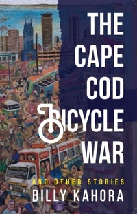 Abbildung von: The Cape Cod Bicycle War - Ohio University Press