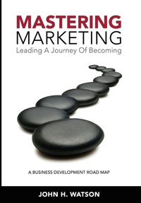 Enlarge image Cover: Mastering Marketing - Accrue Performance Marketing Inc.