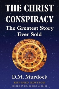 Enlarge image Cover: The Christ Conspiracy - Stellar House Publishing, LLC