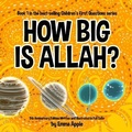 Cover: How Big Is Allah? - Little Moon Books