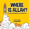 Cover: Where Is Allah? - Little Moon Books