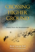 Cover: Crossing Higher Ground - Owl Feather Press, LLC