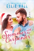 Cover: Summer with the Carpenter (Blue Bay Beach Romance, #5) - Ellie Hall