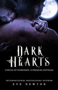 Cover: Dark Hearts: A Circle of Darkness Prequel - Circle of Darkness