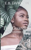 Cover: The Guardian - E.B. Dawson