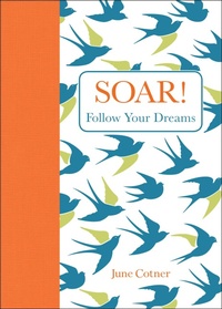 Enlarge image Cover: Soar! - Andrews McMeel Publishing, LLC