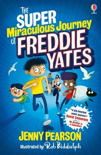 Abbildung von: Super-Miraculous Journey of Freddie Yates - Usborne Publishing Ltd