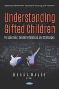 Cover: Understanding Gifted Children: Perspectives, Gender Differences and Challenges - Nova Science Publishers Inc