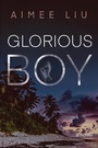 Cover: Glorious Boy - Red Hen Press