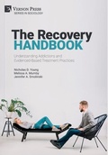 Bild: The Recovery Handbook: Understanding Addictions and Evidenced-Based Treatment Practices - Vernon Press