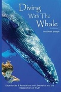 Cover: Diving With The Whale - Researchers of Truth inc US