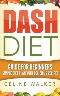 Abbildung von: Dash Diet - Striveness Publications