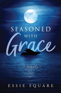 Abbildung von: Seasoned With Grace - URLink Print & Media, LLC