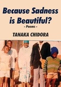 Cover: Because Sadness is Beautiful? - Mwanaka Media and Publishing