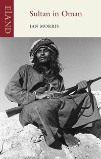 Abbildung von: Sultan in Oman - Eland Publishing
