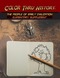 Enlarge image Cover: Color Thru History - The People of Early Civilization Elementary Supplement - Learn & Color Books